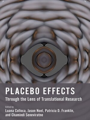 cover image of Placebo Effects Through the Lens of Translational Research